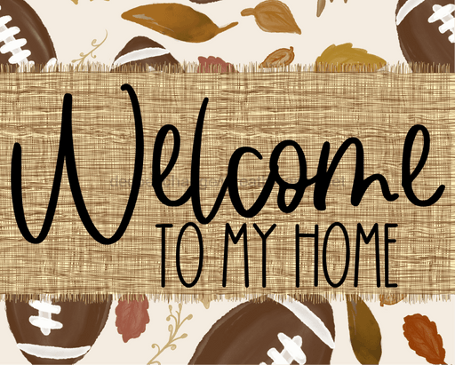 Welcome To My Home Sign Dco-00088 For Wreath 8X10 Metal