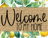 Welcome To My Home Sign Dco-00098 For Wreath 8X10 Metal