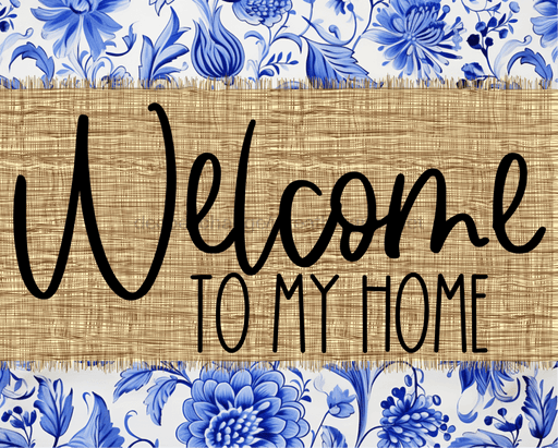 Welcome To My Home Sign Dco-00104 For Wreath 8X10 Metal