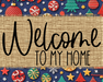 Welcome To My Home Sign Dco-00113 For Wreath 8X10 Metal