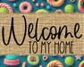 Welcome To My Home Sign Dco-00117 For Wreath 8X10 Metal