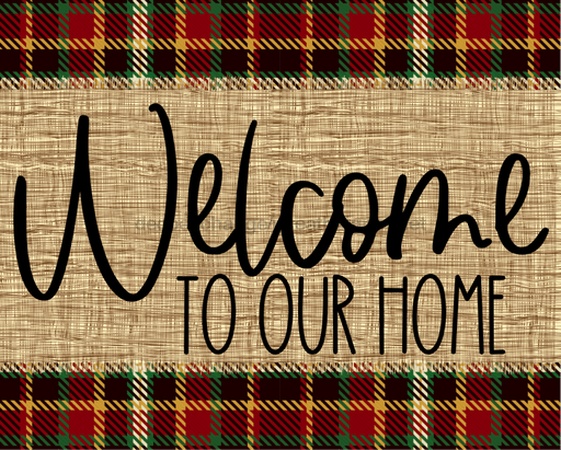 Welcome To Our Home Fall Sign Dco-00005 For Wreath 8X10 Metal