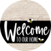 Welcome To Our Home Sign Bee Black Stripe White Wash Decoe-3085-Dh 18 Wood Round