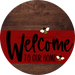 Welcome To Our Home Sign Bee Dark Red Stripe Wood Grain Decoe-2998-Dh 18 Round