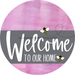 Welcome To Our Home Sign Bee Gray Stripe Pink Stain Decoe-2972-Dh 18 Wood Round