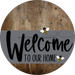 Welcome To Our Home Sign Bee Gray Stripe Wood Grain Decoe-2959-Dh 18 Round