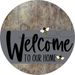 Welcome To Our Home Sign Bee Gray Stripe Wood Grain Decoe-2960-Dh 18 Round