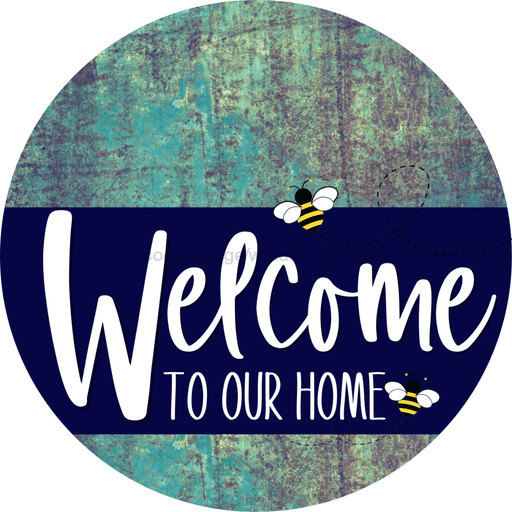Welcome To Our Home Sign Bee Navy Stripe Petina Look Decoe-2951-Dh 18 Wood Round