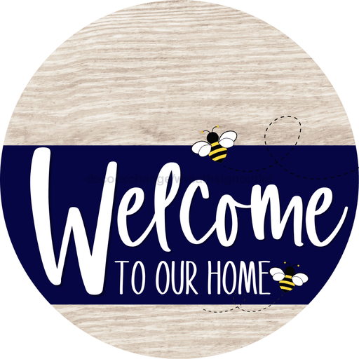 Welcome To Our Home Sign Bee Navy Stripe White Wash Decoe-2953-Dh 18 Wood Round
