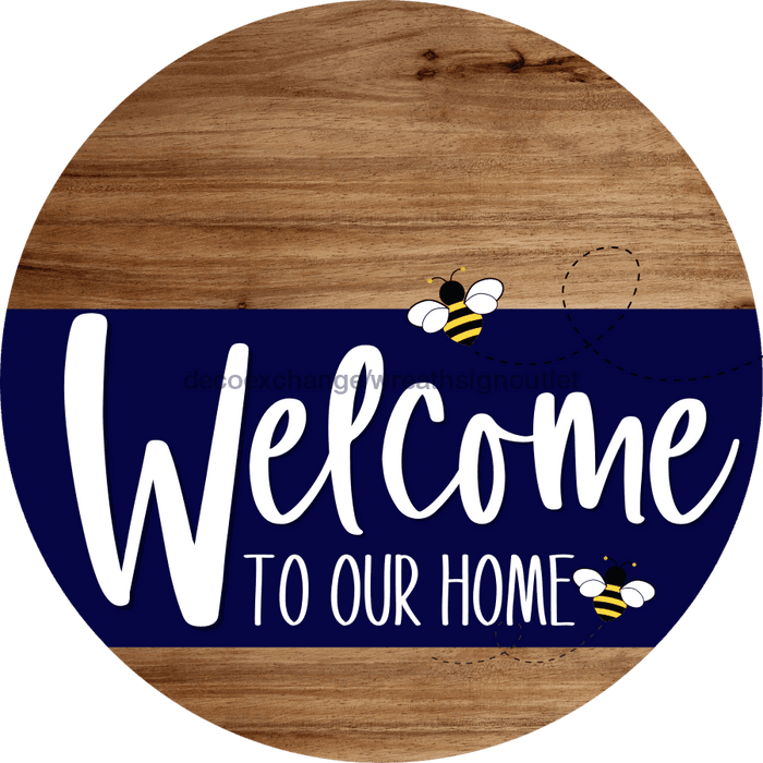 Welcome To Our Home Sign Bee Navy Stripe Wood Grain Decoe-2946-Dh 18 Round