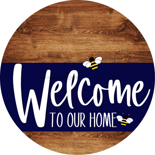 Welcome To Our Home Sign Bee Navy Stripe Wood Grain Decoe-2947-Dh 18 Round