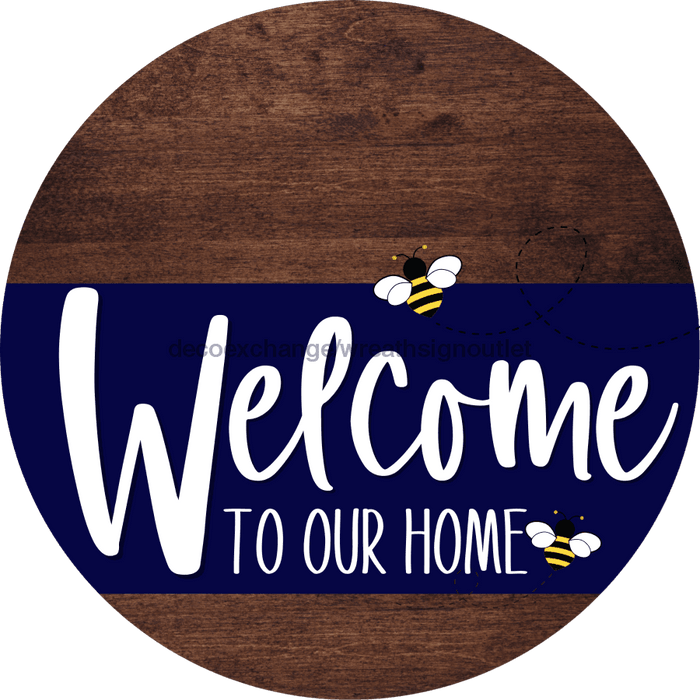 Welcome To Our Home Sign Bee Navy Stripe Wood Grain Decoe-2948-Dh 18 Round