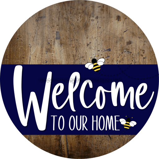 Welcome To Our Home Sign Bee Navy Stripe Wood Grain Decoe-2949-Dh 18 Round