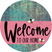 Welcome To Our Home Sign Bee Pink Stripe Petina Look Decoe-3021-Dh 18 Wood Round