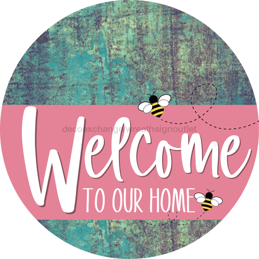 Welcome To Our Home Sign Bee Pink Stripe Petina Look Decoe-3031-Dh 18 Wood Round
