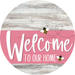 Welcome To Our Home Sign Bee Pink Stripe White Wash Decoe-3034-Dh 18 Wood Round