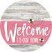 Welcome To Our Home Sign Bee Pink Stripe White Wash Decoe-3034-Dh 18 Wood Round