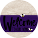 Welcome To Our Home Sign Bee Purple Stripe White Wash Decoe-3043-Dh 18 Wood Round