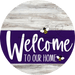 Welcome To Our Home Sign Bee Purple Stripe White Wash Decoe-3054-Dh 18 Wood Round