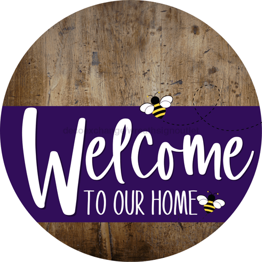 Welcome To Our Home Sign Bee Purple Stripe Wood Grain Decoe-3049-Dh 18 Round