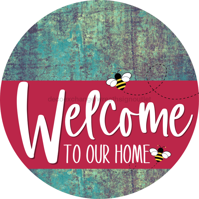Welcome To Our Home Sign Bee Viva Magenta Stripe Petina Look Decoe-3071-Dh 18 Wood Round