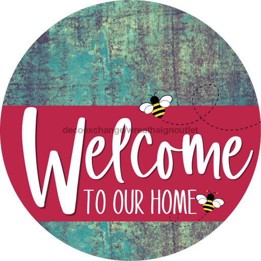 Welcome To Our Home Sign Bee Viva Magenta Stripe Petina Look Decoe-3071-Dh 18 Wood Round