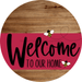 Welcome To Our Home Sign Bee Viva Magenta Stripe Wood Grain Decoe-3056-Dh 18 Round