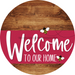 Welcome To Our Home Sign Bee Viva Magenta Stripe Wood Grain Decoe-3067-Dh 18 Round