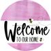 Welcome To Our Home Sign Bee White Stripe Pink Stain Decoe-2942-Dh 18 Wood Round