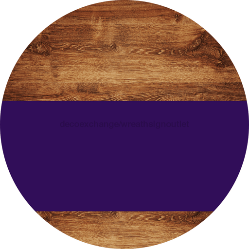 Welcome To Our Home Sign Blank Purple Stripe Wood Grain Decoe-2732-Dh 18 Round