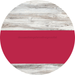 Welcome To Our Home Sign Blank Viva Magenta Stripe White Wash Decoe-2749-Dh 18 Wood Round