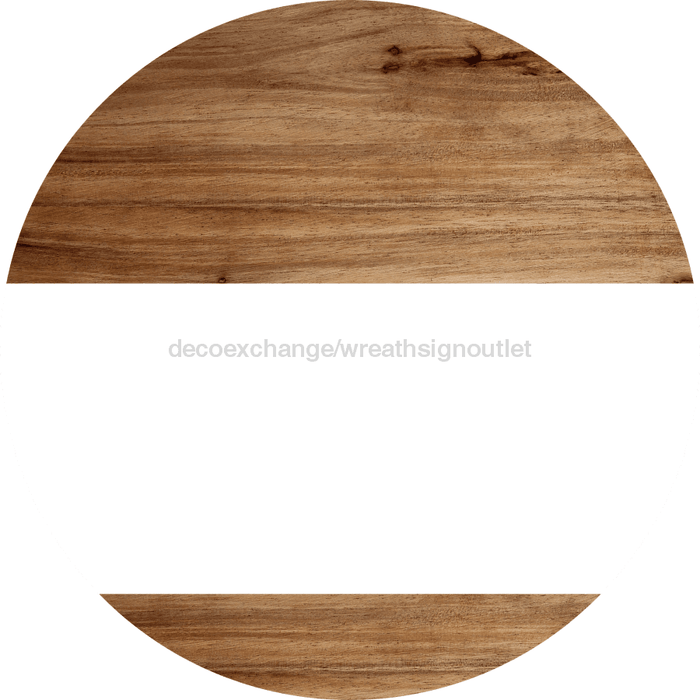 Welcome To Our Home Sign Blank White Stripe Wood Grain Decoe-2914-Dh 18 Round