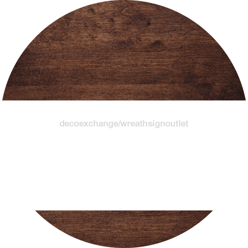 Welcome To Our Home Sign Blank White Stripe Wood Grain Decoe-2916-Dh 18 Round