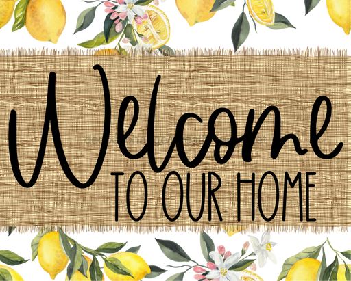 Welcome To Our Home Sign Dco-00071 For Wreath 8X10 Metal