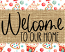 Welcome To Our Home Sign Dco-00073 For Wreath 8X10 Metal