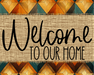 Welcome To Our Home Sign Dco-00089 For Wreath 8X10 Metal