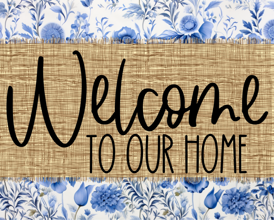 Welcome To Our Home Sign Dco-00101 For Wreath 8X10 Metal
