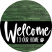 Welcome To Our Home Sign Dog Black Stripe Green Stain Decoe-3848-Dh 18 Wood Round