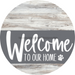 Welcome To Our Home Sign Dog Gray Stripe White Wash Decoe-3735-Dh 18 Wood Round