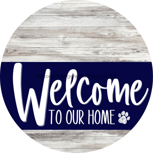 Welcome To Our Home Sign Dog Navy Stripe White Wash Decoe-3715-Dh 18 Wood Round