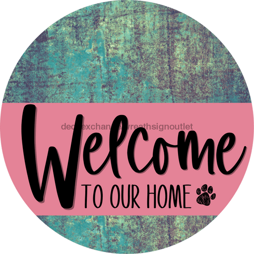 Welcome To Our Home Sign Dog Pink Stripe Petina Look Decoe-3782-Dh 18 Wood Round