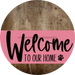 Welcome To Our Home Sign Dog Pink Stripe Wood Grain Decoe-3780-Dh 18 Round