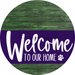 Welcome To Our Home Sign Dog Purple Stripe Green Stain Decoe-3816-Dh 18 Wood Round