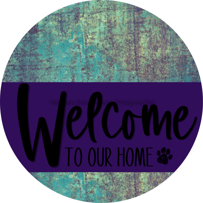 Welcome To Our Home Sign Dog Purple Stripe Petina Look Decoe-3802-Dh 18 Wood Round