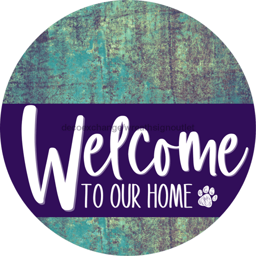 Welcome To Our Home Sign Dog Purple Stripe Petina Look Decoe-3812-Dh 18 Wood Round