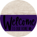 Welcome To Our Home Sign Dog Purple Stripe White Wash Decoe-3804-Dh 18 Wood Round