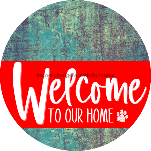 Welcome To Our Home Sign Dog Red Stripe Petina Look Decoe-3752-Dh 18 Wood Round