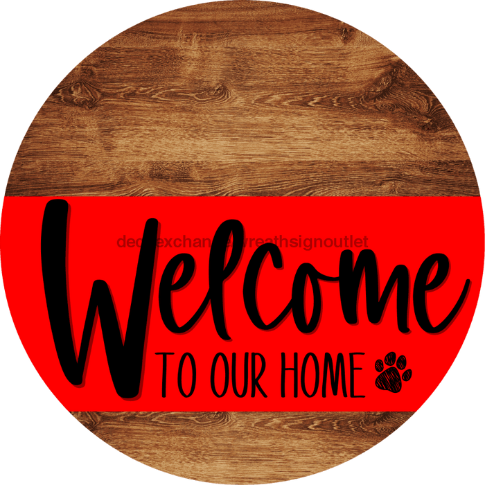 Welcome To Our Home Sign Dog Red Stripe Wood Grain Decoe-3738-Dh 18 Round