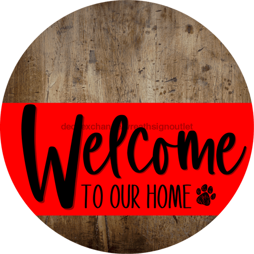 Welcome To Our Home Sign Dog Red Stripe Wood Grain Decoe-3740-Dh 18 Round