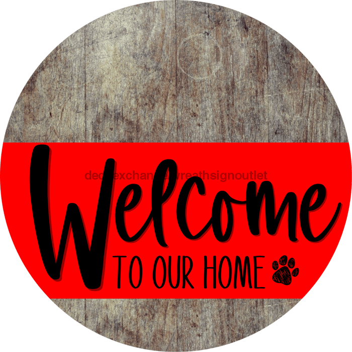 Welcome To Our Home Sign Dog Red Stripe Wood Grain Decoe-3741-Dh 18 Round